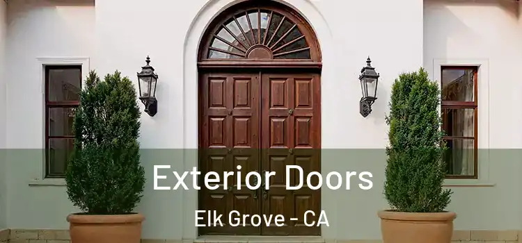 Exterior Doors Elk Grove - CA